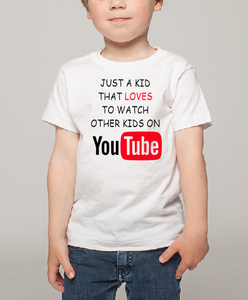 Just a Kid that loves to watch other kids on Youtube T shirt T shirt-Kids T shirts-DiamondsKT