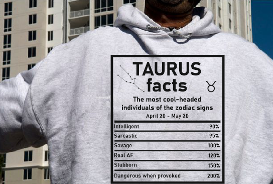 Taurus facts T shirt and Hoodie