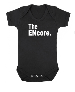 The ENcore matching T shirts or baby bodysuit.