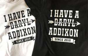I have a Daryl Addixon Wings Walking Dead inspired T shirt-men woman T shirts-DiamondsKT