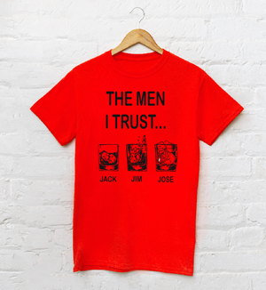 The men I trust...Jack Jim Jose whisky T shirt or Hoodie-men woman T shirts-DiamondsKT