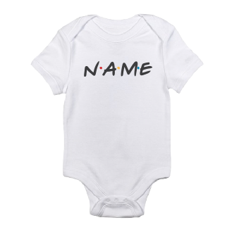 Name Friends TV Show Custom personalized Your name here Baby bodysuit-baby bodysuit onesie-DiamondsKT