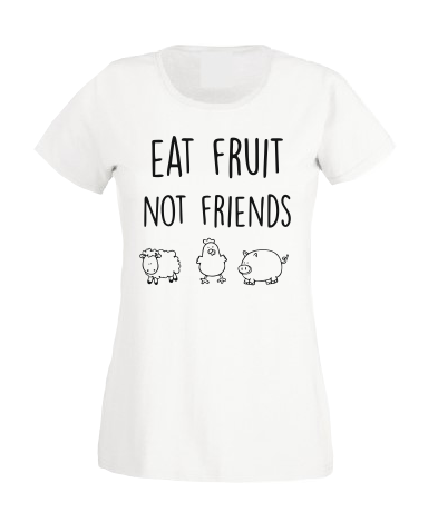 Eat Fruit not Friend T shirt-men woman T shirts-DiamondsKT