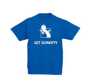 Get schwifty Kids Boy Girl cotton t shirt-Kids T shirts-DiamondsKT