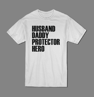 Husband Daddy Protector Hero men Father's Day t shirt-men T shirts-DiamondsKT