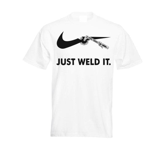 Just weld it T shirt-men woman T shirts-DiamondsKT