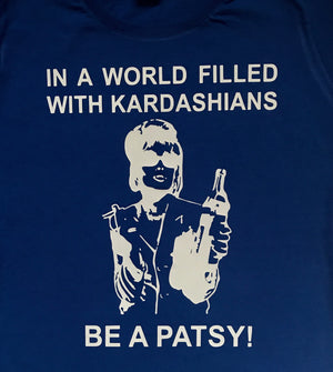Be a Patsy absolutely fabulous T shirt / Hoodie-men woman T shirts-DiamondsKT