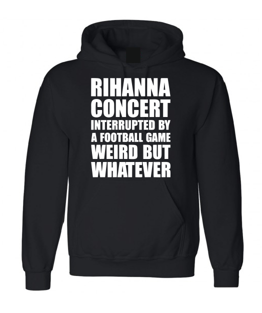 Rihanna T shirt hoodie