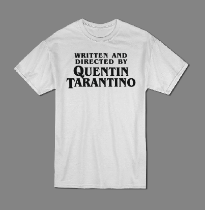 Quentin Tarantino written and directed by T shirt-men woman T shirts-DiamondsKT
